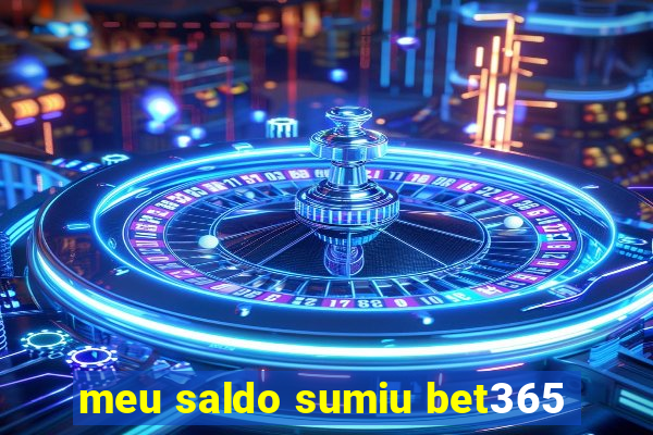 meu saldo sumiu bet365